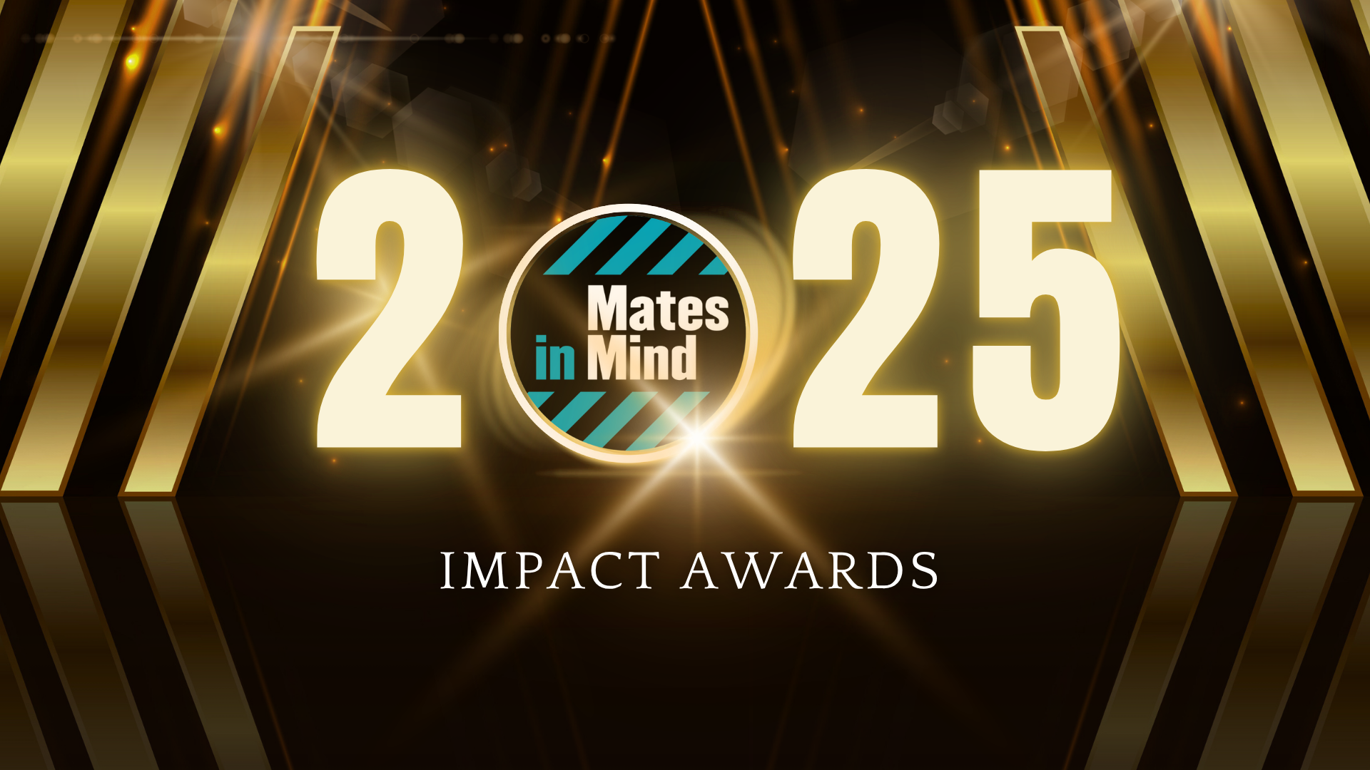 A bright banner with gold columns on either side and spotlights to highlight the Mates in Mind 2025 Impact Awards